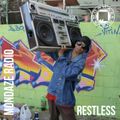 Mondaze #311 w/ Restless (ft Jorun Bombay, EPMD, Beastie Boys, Midnight Star, Rakim, Mr Fox, Ufo )
