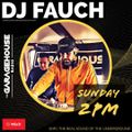 THE GARAGE HOUSE RADIO SHOW - DJ FAUCH - Recorded on GHR -3rd July 2022