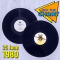 Off The Chart: 25 June 1980