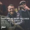 Sampling As An Art Records invite Neue Grafik - 14 Septembre 2016