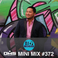 Open Format Party (DMS Mini Mix #372 June 2019) Quick Mixing Pop, Hip Hop, EDM, Throwbacks
