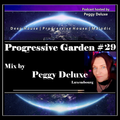 Progressive Garden #29 | Peggy Deluxe (LUX)