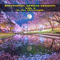EMOTIONAL SPRING SESSION 2020 VOL 2  - In the Moonlight -