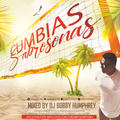 CUMBIAS FRESONAS SABROSONAS  MIXED BY DJ BOBBY HUMPHREY