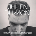 MODERN DISCO SESSION MAY 2023 By Julien Dumont