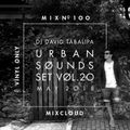 Urban Sounds Set Vol. 20 - May 2018 - Mix Number 100