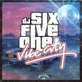 DJ 651 - Vibe City