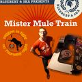 Reggae is Tight with Mr Mule Train 26-05-2022