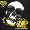 DJ B.Cause and Max Kane - Night of the Remix Vol. 1