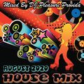 Pleasure Provida - House Mix August 2020