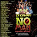 DJ KENNY NO MAN DANCEHALL MIX MAR 2020