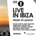 BBC Radio 1 in Ibiza 2014 - David Guetta, Duke Dumont, Annie Mac, Afrojack, Eric Prydz, Pete Tong...