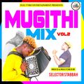 TOKONYO MUGITHI MIX 2022 BY SELECTOR STABBAH -|-DJ FATXO,WAITHAKA WA JANE,KAJEI SALIM,SAMIDOH,TONNY