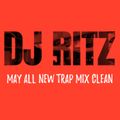 DJ RITZ MAY TRAP MIX CLEAN