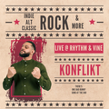 DJ KONFLIKT - LIVE - FROM RHYTHM & VINE - (mostly) ROCK Mix