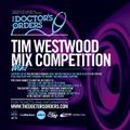 Dj Cube “The Doctor’s Orders x Tim Westwood competition mix – @TheDocsOrders”