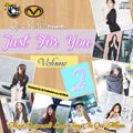 Dj Mixer's Just For You Volume 2 (Valentines Special) Part 2