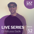 Volume 52 - DJ Moussa Sadik