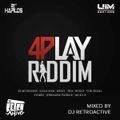 DJ RetroActive - 4Play Riddim Mix [UIM Records] April 2013 