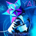 YAI | Dance Electronica | DJ Mikey