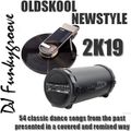 DJ Funkygroove Oldskool Newstyle 