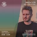 Baltic 170 with Alex Work & Play (Aug '23)
