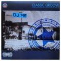  Classic Groove Mixed By DJ下拓