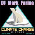 Mark Farina- Climate Change Volume 1 mixtape- April 2000