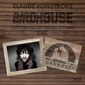 Claude VonStroke Presents The Birdhouse 009