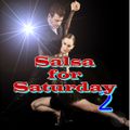 Salsa for Saturday 2 - DJ Carlos C4 Ramos