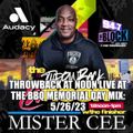 MISTER CEE LIVE @ THE BBQ MEMORIAL DAY MIX 94.7 THE BLOCK NYC 5/26/23