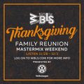 DJ Enuff,DJ Red Alert,DJ Mitch - Thanksgiving Family Reunion Mastermix (WBLS) - 2019.11.29 preview