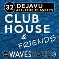 LEANDRO PAPA for Waves Radio - DEJAVU - All Time Classics #32