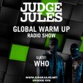 JUDGE JULES PRESENTS THE GLOBAL WARM UP EPISODE 1018