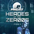 Philizz Heroes Of The Zer00s Episode 9