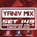 DJ Yaniv Ram - Deep House Vol.9 (SET149), Tempo 120 BPM