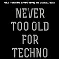 Old Techno (1990-1993) By Juanma Urda (1/2)