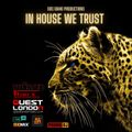 In House We Trust Vol.52 | Doc Idaho