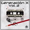 Generación X  (Only Chavorrucos) Vol. 2