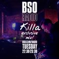 KILLA @killaxy exclusive mix for #BS0radio 19/12/2017