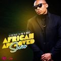 DJ STREETBLAZE X DJ PINK THE BADDEST AFRICAN APPROVED SERIES