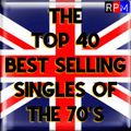 THE UK TOP 40 BIGGEST SELLING SINGLES OF THE 70'S