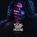 Vocal Deep House Radio Vol. 92 (2022)