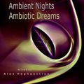Ambient Nights - Ambiotic Dreams