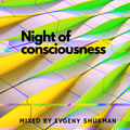 Night of consciousness