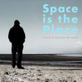Space Is The Place #1