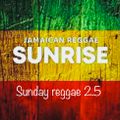 Sunday Reggae 2.5