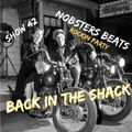 NOBSTERS BEATS 24/7 SHOW 42 ( BACK IN THE SHACK )