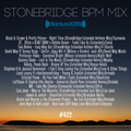 #422 StoneBridge BPM Mix