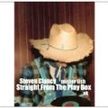 Steven Clancy - Straight From The Play Box